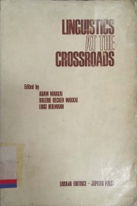 Linguistics at the Crossroads