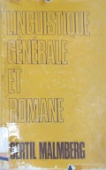 Linguistique generale et romane