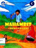 MAHABIT ~MENGANYAM~