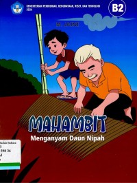 MAHAMBIT Menganyam Daun Nipah