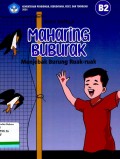 MAHARING BUBURAK Menjebak Burung Ruak- ruak