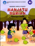 MANJATU DURIAN, Memunguut Durian