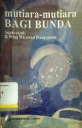 Mutiara-mutiara bagi bunda