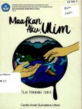 Maafkan Aku, Ulim