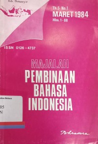 Majalah Pembinaan Bahasa Indonesia: Th.5 No.1 Maret 1984