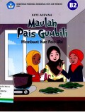 Maulah Pais Gumbili, Membuat Kue Pais Ubi