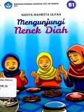 Mengunjungi Nenek Diah