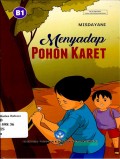 Menyadap Pohon Karet