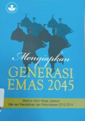 Menyiapkan Generasi Emas 2045: Memori Akhir Masa Jabatan Menteri Pendidikan dan Kebudayan 2010-2014