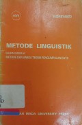 Metode linguistik bagian 2 : Metode dan aneka tekhnik pengumpulan data