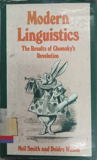 Modern linguistics : The results of chomsky's revolution