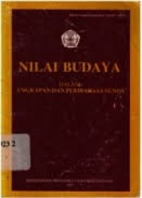 Nilai budaya dalam ungkapan dan peribahasa sunda