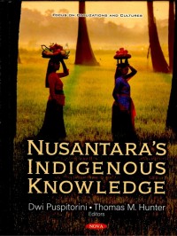Nusantara's Indigenous Knowledge