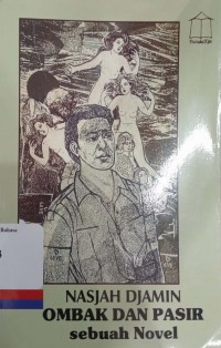 Ombak dan pasir: Sebuah novel