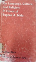 On language culture, and religion: In honor of Eugene A. Nida