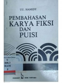 Pembahasan karya fiksi dan puisi