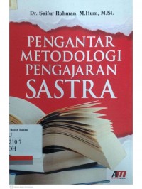 Pengantar metodologi pengajaran sastra