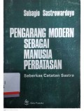 Pengarang Modern Sebagai Manusia Perbatasan ; Seberkas Catatan Sastra