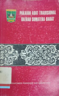 Pakaian adat tradisional daerah Sumatera Barat