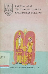 Pakian adat tradisional daerah Kalimantan Selatan