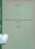 Papers in new guinea linguistics no. 16