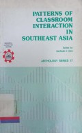 Patterns of classroom interaction in Southeast Asia: selected papers from the RELC Seminar on 