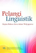 Pelangi linguistik: Kajian bahasa Jawa dalam widyaparwa