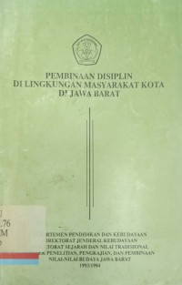 Pembinaan disiplin di lingkungan masyarakat kota di jawa barat