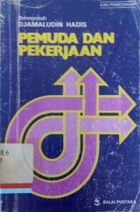 Pemuda dan Pekerjaan: Pengaruh Situasi Ekonomi Terhadap Pemuda dalam Bidang Pendidikan, Kebudayaan, dan Pekerjaan