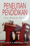 Penelitian pendidikan: jenis, metode, dan prosedur; Cet. ke-3