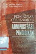 Pengantar Operasional Administrasi Pendidikan