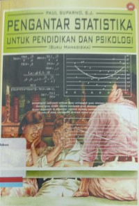 Pengantar Statistika untuk Pendidikan dan Psikologi