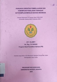 Pengaruh orientasi pembelajaran dan kemampuan penalaran terhadap keterampilan menulis Bahasa Indonesia