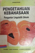 Pengetahuan kebahasaan : Pengantar linguistik umum