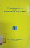 Penyelidikan bahasa dan perkembangan wawasannya 1