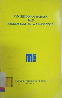 Penyelidikan bahasa dan perkembangan wawasannya 1