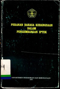 Peranan Bahasa Kebangsaan dalam Pengembangan IPTEK