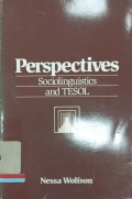 Perspectives : Sociolinguistics and tesol