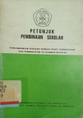 Petunjuk Pembinaan Sekolah: Pengembangan Sekolah sebagai Pusat Kebudayaan dan Peningkatan Ketahanan Sekolah