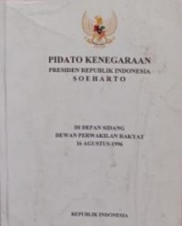 Pidato Kenegaraan Presiden Republik Indonesia Soeharto