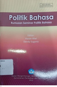 Politik Bahasa: Rumusan Seminar Politik Bahasa