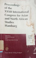 Proceedings of the XXXII International Congress for Asian and North African Studies Hamburg: 25th-30th August 1986