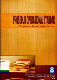 Prosedur Operasional Standar: Penelitian Bahasa dan Sastra