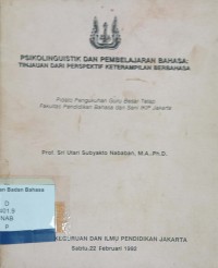 Psikolinguistik dan Pembelajaran Bahasa: Tinjauan Dari Perspektif Keterampilan Berbahasa