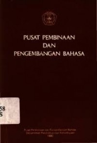 Pusat Pembinaan dan Pengembangan Bahasa