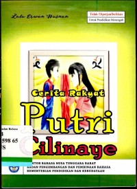 Cerita Rakyat Putri Cilinaye