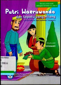 Putri Waeruwondo dan sepatu yang hilang: cerita rakyat dari Sulawesi Tenggara