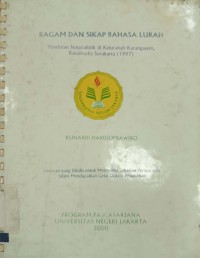 Ragam dan Sikap Bahasa Lurah penelitian naturalistik di keluarahan karangasem, kotamadia surakarta (1997)