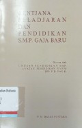 Rentjana peladjaran dan pendidikan S.M.P. gaja baru