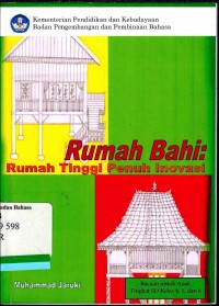 Rumah bahi: rumah tinngi penuh inovasi